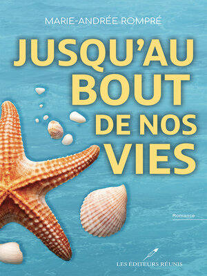 cover image of Jusqu'au bout de nos vies